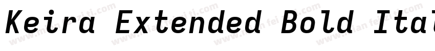 Keira Extended Bold Italic字体转换